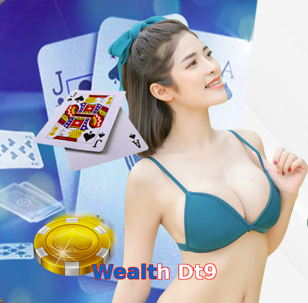 Wealth Dt9